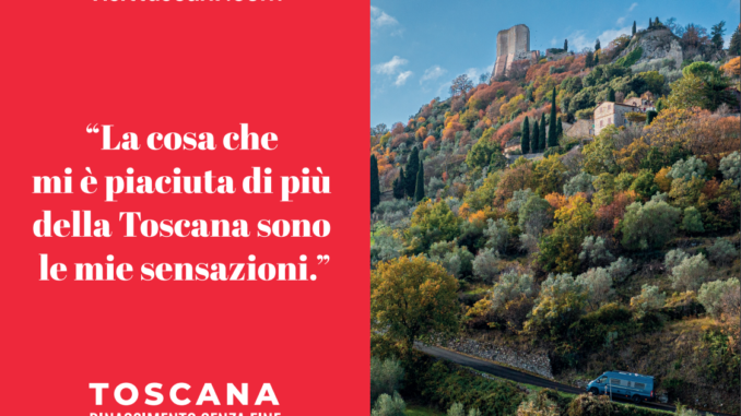 Campagna di promozione Toscana.Rinascimento senza fine