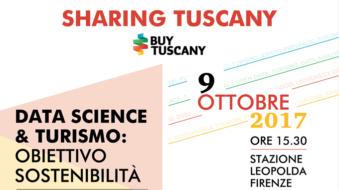 Sharing Tuscany 2017: si parla di Data Science, Turismo & Sostenibilità