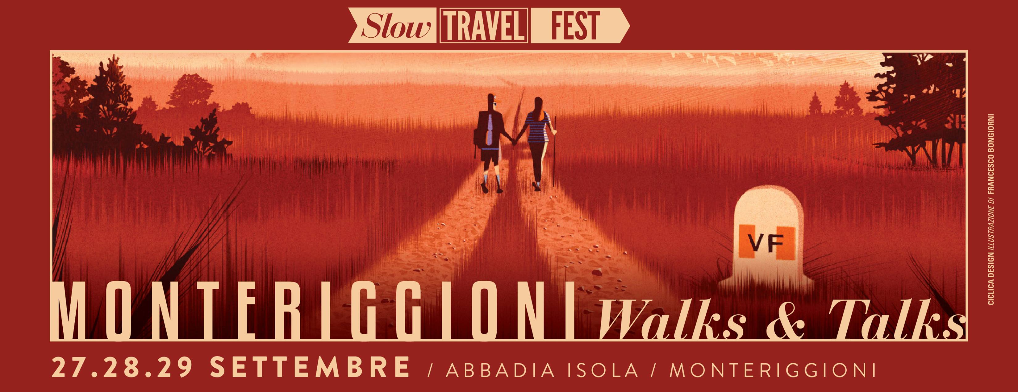 Slow Travel Fest di Monteriggioni 27, 28 e 29 settembre 2019