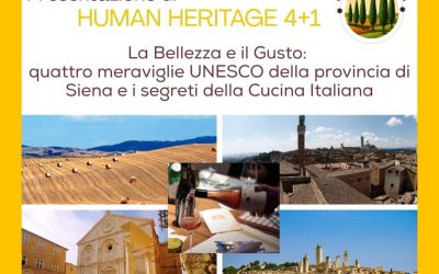 La bellezza e il gusto: quattro meraviglie Unesco della provincia di Siena e i segreti della cucina italiana